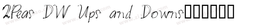 2Peas DW Ups and Downs字体转换